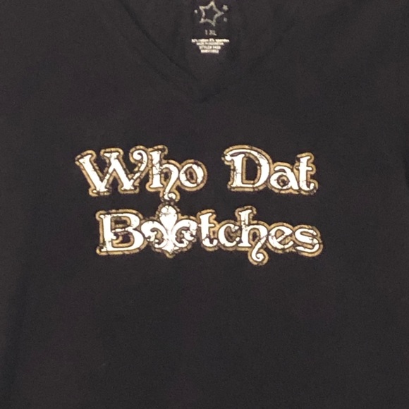 Saints WHO DAT BITCHES S/S T-shirt Size 1XL - Picture 14 of 14